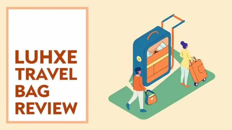 Luhxe Travel Bag Review: Is This Worth Your Money?