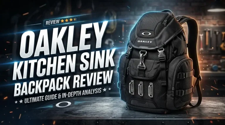 Oakley Kitchen Sink Backpack Review 2026: Still Worth Buying?